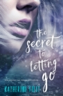 Image for Secret to Letting Go