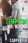 Image for Tempting Mr. Wrong