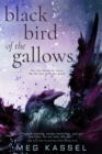 Image for Black bird of the gallows