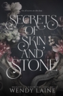 Image for Secrets of Skin and Stone