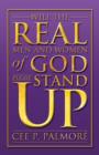 Image for Will the Real Men and Women of God Please Stand Up!