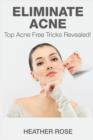 Image for Eliminate Acne : Top Acne Free Tricks Revealed!