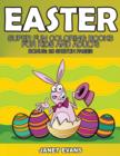 Image for Easter : Super Fun Coloring Books for Kids and Adults (Bonus: 20 Sketch Pages)