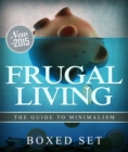 Image for Frugal Living The Guide To Minimalism