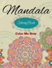 Image for Mandala Coloring Book (Color Me Now)
