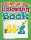 Image for Kindergarten Coloring Book (Color the Letters)
