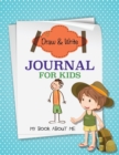 Image for Draw and Write Journal for Kids (My Book about Me)