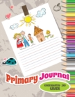 Image for Primary Journal, Kindergarten - 2nd Grade