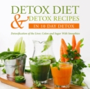 Image for Detox Diet &amp; Detox Recipes (Boxed Set)