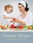 Image for Family Recipes (Blank Recipe Book)