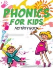 Image for Phonics for Kids Activity Book