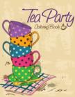 Image for Tea Party Coloring Book