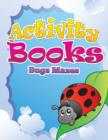 Image for Activity Books (Bugs Mazes)