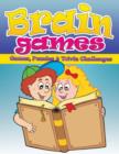 Image for Brain Games (Games, Puzzles &amp; Trivia Challenges)