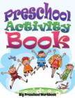 Image for Preschool Activity Book (Big Preschool Workbook)
