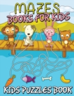 Image for Mazes Books for Kids (Kids Puzzles Book)
