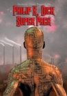 Image for Fantastic Stories Present the Philip K. Dick Super Pack