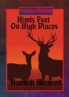 Image for Hinds&#39; Feet on High Places (Illustrated Edition): With linked Table of Contents