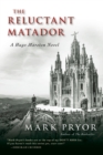 Image for The Reluctant Matador