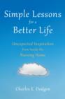 Image for Simple lessons for a better life: unexpected inspiration from inside the nursing home