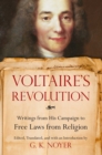 Image for Voltaire&#39;s revolution: writings from his campaign to free laws from religion