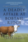 Image for A deadly affair at Bobtail Ridge