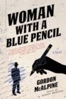 Image for Woman with a Blue Pencil