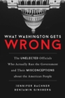 Image for What Washington Gets Wrong