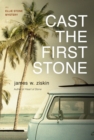 Image for Cast the first stone: an Ellie Stone mystery