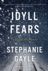 Image for Idyll fears: a Thomas Lynch novel