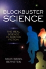 Image for Blockbuster Science : The Real Science in Science Fiction