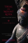 Image for Trial on Mount Koya: a Hiro Hattori novel : 6