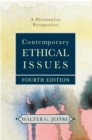 Image for Contemporary Ethical Issues : A Personalist Perspective