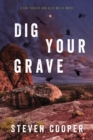 Image for Dig Your Grave