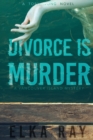 Image for Divorce Is Murder