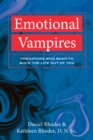 Image for Emotional vampires  : predators who want to suck the life out of you