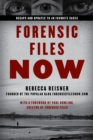 Image for Forensic files now  : inside 40 unforgettable true crime cases
