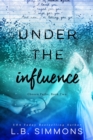 Image for Under the Influence Volume 2