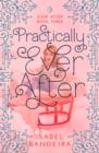 Image for Practically ever after