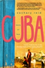 Image for Cuba, More or Less: Travel, Faith and Life in the Waning Years of the Castro Regime