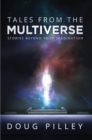 Image for Tales From The Multiverse: Stories Beyond Your Imagination