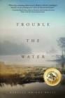 Image for Trouble The Water