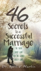 Image for 46 Secrets to a Successful Marriage