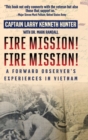 Image for Fire Mission! Fire Mission!