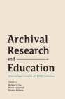 Image for Archival Research and Education : Selected Papers from the 2014 AERI Conference
