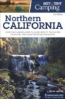 Image for Best Tent Camping: Northern California: Your Car-Camping Guide to Scenic Beauty, the Sounds of Nature, and an Escape from Civilization