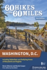Image for 60 Hikes Within 60 Miles: Washington, D.C: Including Suburban and Outlying Areas of Maryland and Virginia