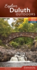 Image for Explore Duluth Outdoors : Hiking, Biking, &amp; More