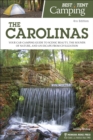Image for Best Tent Camping: The Carolinas : Your Car-Camping Guide to Scenic Beauty, the Sounds of Nature, and an Escape from Civilization