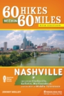 Image for 60 hikes within 60 miles: Nashville, including Clarksville, Gallatin, and Murfreesboro and the best of Middle Tennessee